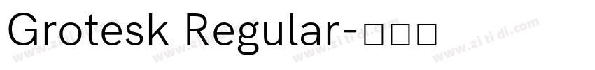 Grotesk Regular字体转换
